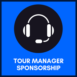 Tour Manager Sponsorship ($1,000)