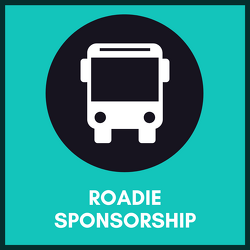Roadie Sponsorship ($250)